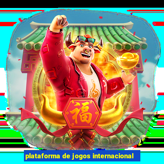 plataforma de jogos internacional